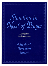 Standing in the Need of Prayer - Saxophone Quartet